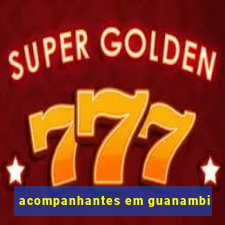 acompanhantes em guanambi